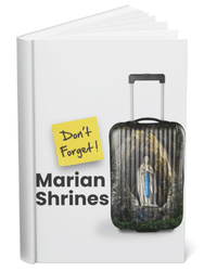 Marian Shrines Don't Forget