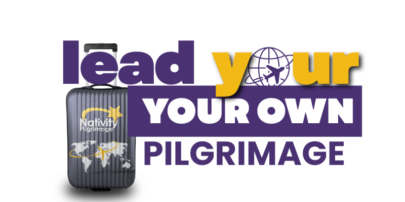 Lead Your Pilgrimage Lead Your Pilgrimage