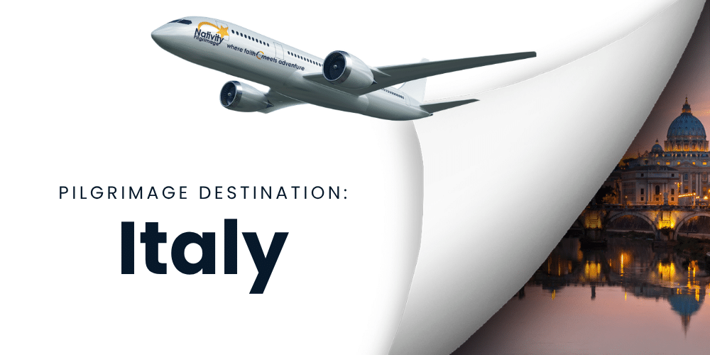 Destination Italy Pilgrimage Destination: Italy